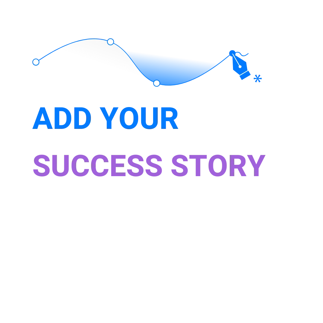 Add your Success Story