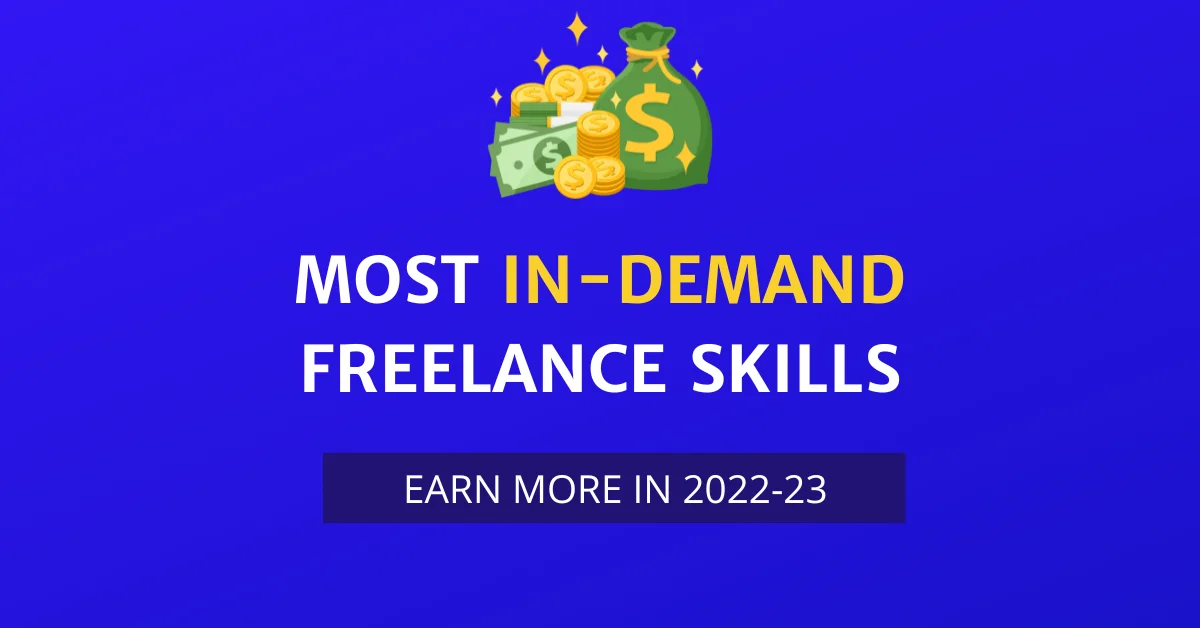 most in-demand skills for freelancing 2022-2023